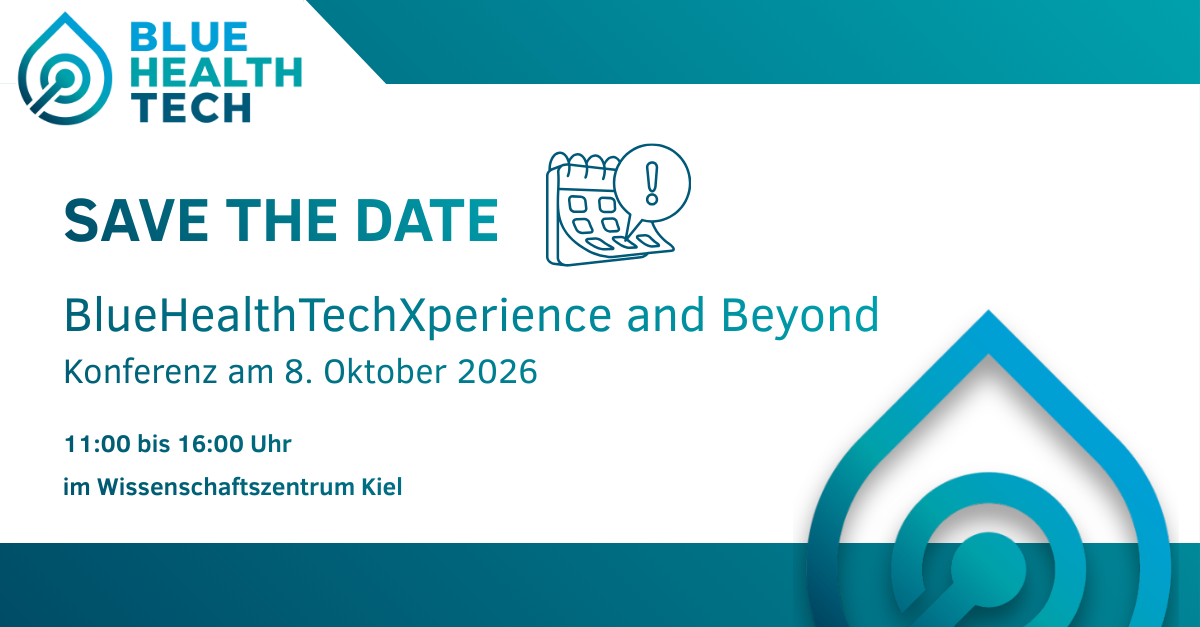 Save the Date. BlueHealthTechXperience and Beyond. Konferenz am 08.10.2026 von 11:00 – 16:00 Uhr